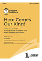 Here Comes Our King! SAB choral sheet music cover